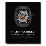 Richard Mille: The Impossible Collection